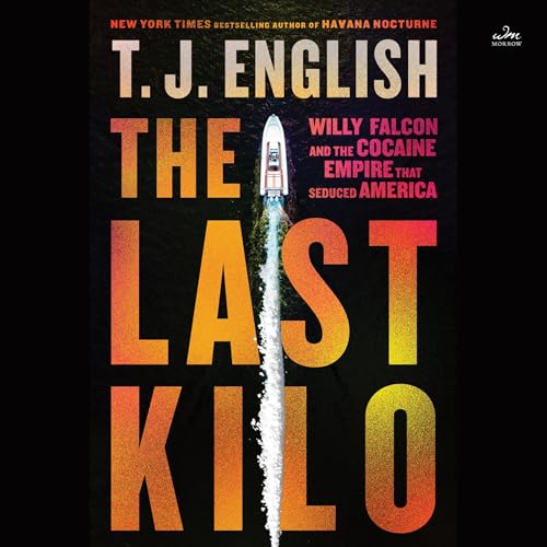 The Last Kilo By T. J. English